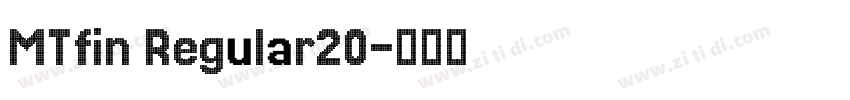 MTfin Regular20字体转换